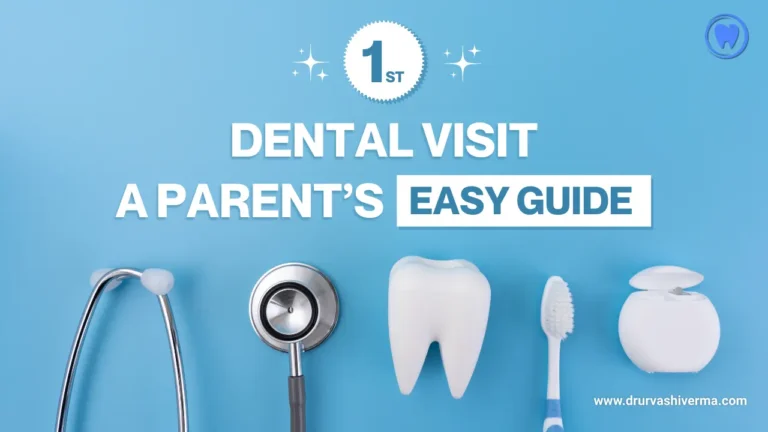 Your Child’s First Dental Visit – What Parents Should Know